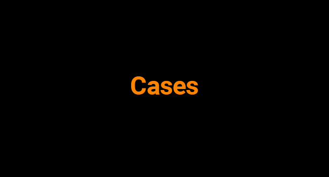 Cases